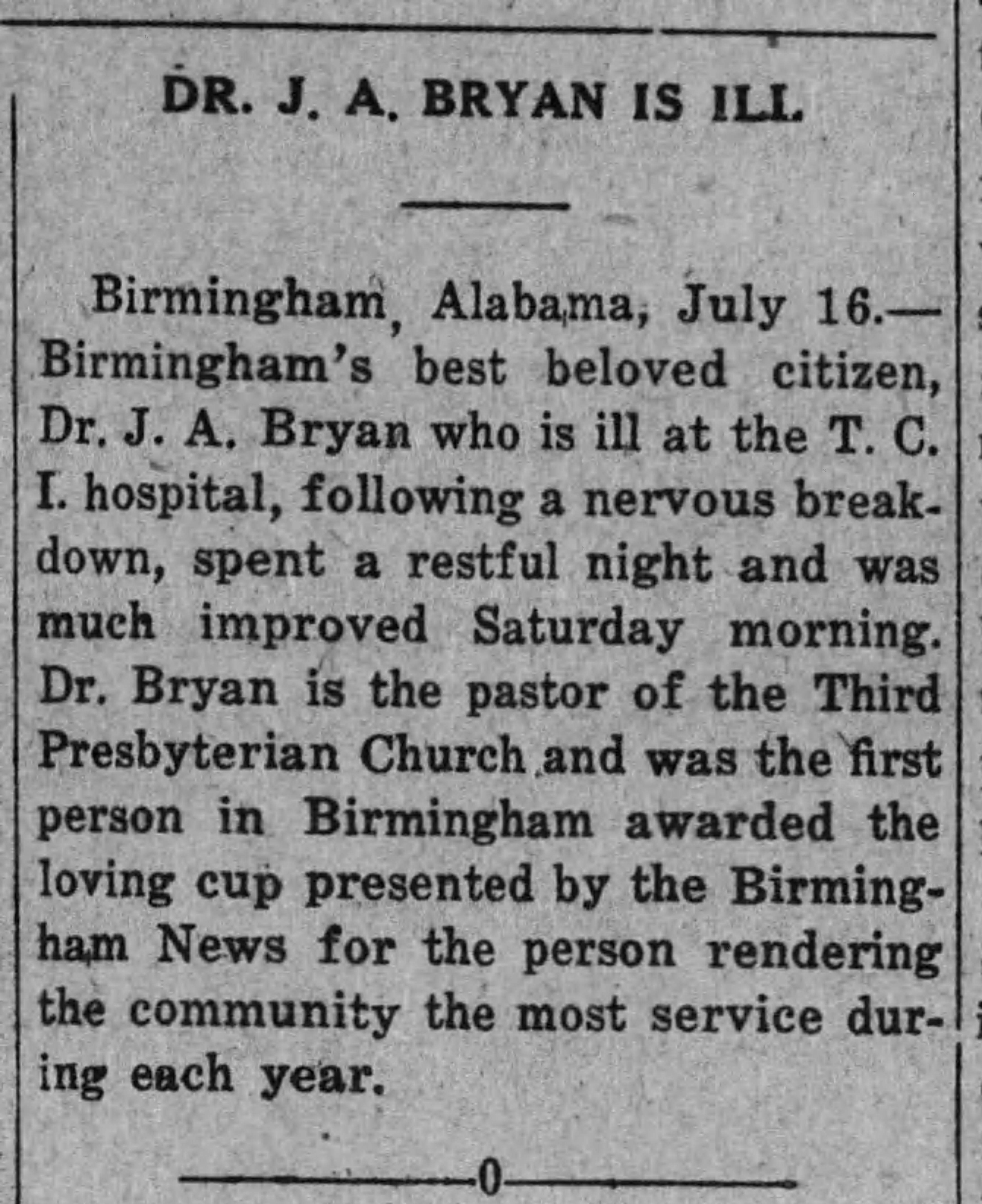 Dr. J.A. Bryan Is Ill